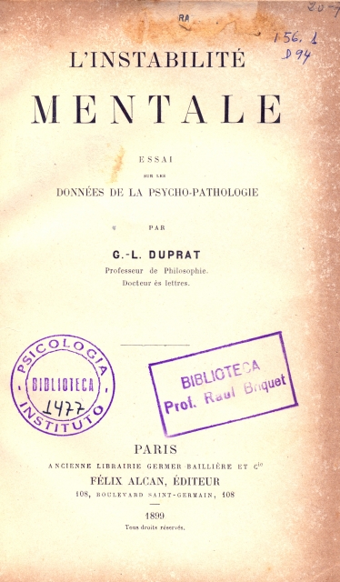 L'instabilité mentaleessai sur les données de la psycho-pathologie